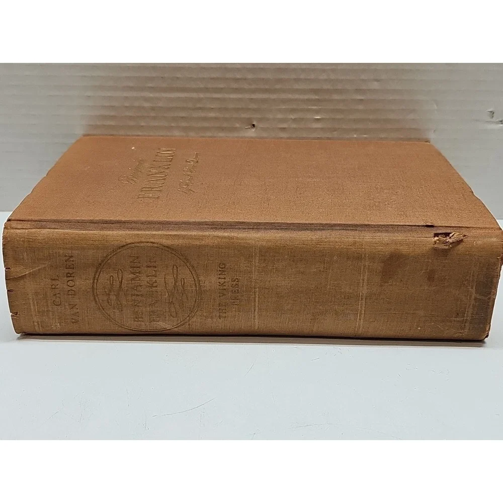 BENJAMIN FRANKLIN by Carl Van Doren/1st Edition/HC/Bio./Political